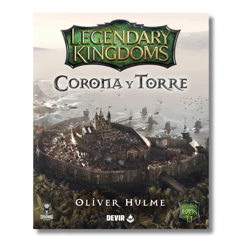 Legendary Kingdoms 2: Corona y torre