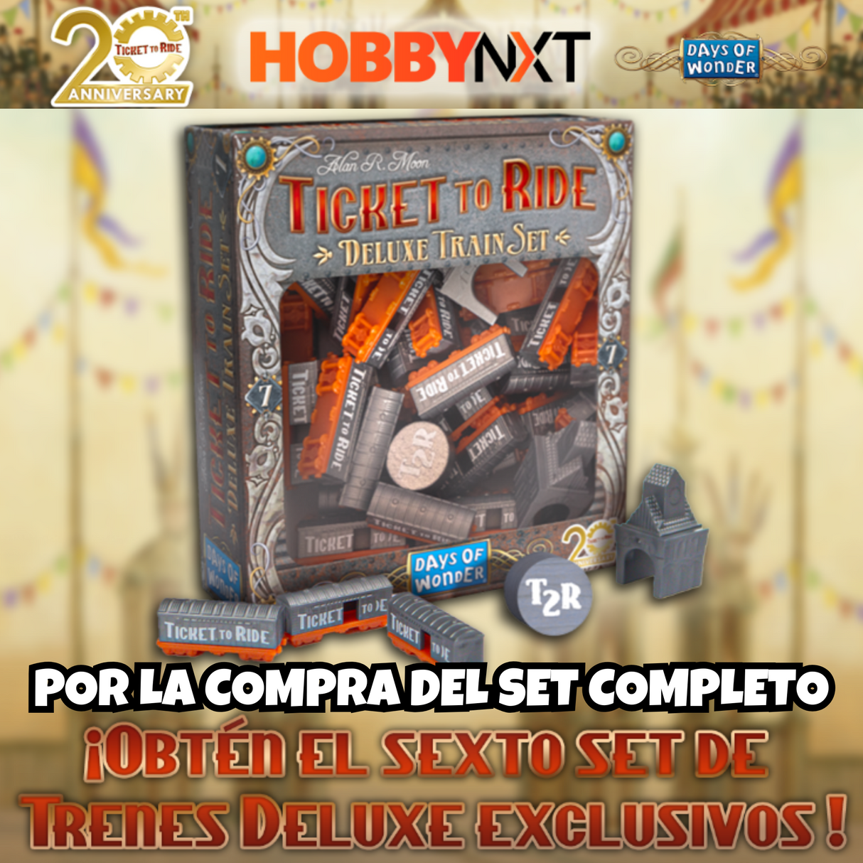 Aventureros al Tren - Set Trenes 20 Años Pack Completo + Set Exclusivo Hobby NEXT